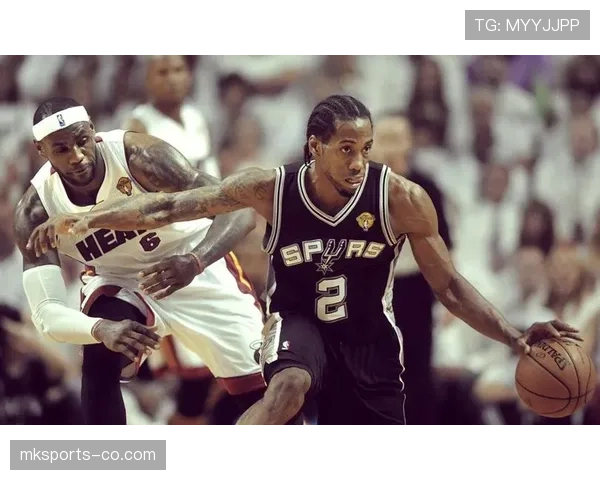 科怀伦纳德挡拆创造得分机会效率提升明显主导球队攻防转换